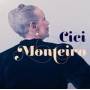 Cici Monteiro - Cici Monteiro