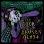Sarah And The Safe Word - Book of Broken Glass