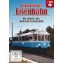 Romantik Der Eisenbahn - Der Glserne Zug & Historische Verkehrsmittel [Regio free (0)]