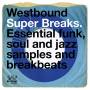 Various - Westbound Super Breaks (2LP-Set)