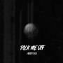 Talk Me Off - Abyss EP (Split Coloured 10 V