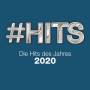 Various - #Hits 2020:Die Hits des Jahre