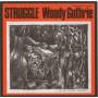 Woody Guthrie - Struggle