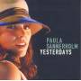 Paula Sannerholm - Yesterdays
