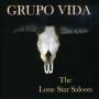 Vida - Lone Star Saloon