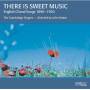 John Rutter / The Cambridge Singers - There is Sweet Music