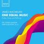 Sam Laughton / Elysian Singers - One Equal Music