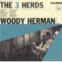 Woody Herman & His Orchestra - The 3 Herds