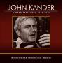 John Kander / Fred Ebb / Anita Gillette - Hidden Treasures, 1950-2015