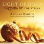 Ragnar Bohlin / Cappella SF - Light of Gold