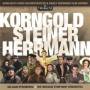 Korngold / Steiner / Herrmann - Highlights From Reconstructed & Newly Recorded