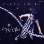 Hiromi - Place to be