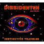 Dissidenten - Instinctive Traveler