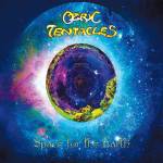 Ozric Tentacles - Space For The Earth (Digipak)