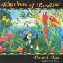 Daniel Paul - Rhythms Of Paradies