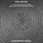 Paul Motian - Conception Vessel (Touchstones)