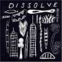 Dissolve - That That Is Is (not)
