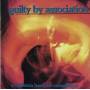 Various - Guilty By Association