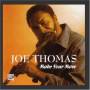Joe Thomas - Make Your Move