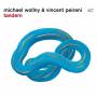 Michael Wollny / Vincent Peirani - Tandem