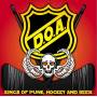 D. O. A. - Kings Of Punk Hockey & Beer