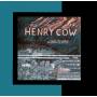 Henry Cow - Concerts