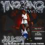 Ying Yang Twins - Alley Return Of