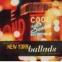 Various - New York Ballads
