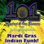 101 Runners - Mardi Gras Indian Funk
