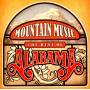 Alabama - Mountain Music the Best Of Alabama