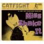 Various Artists - Cat Fight Vol.5 - Miss Shake I