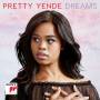 Pretty Yende / Orch.G.Verdi Milano / G. Sagripanti - Dreams