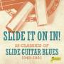 Various - Slide it on in!