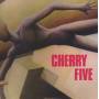 Cherry Five - Cherry Five