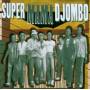 Super Mama Djombo - Super Mama Djombo