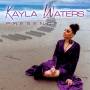 Kayla Waters - Presense