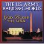 U. S. Army Band - God Bless The USA