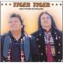 Tiger Tiger - Southern Exposure