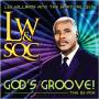 Lee Williams & Spiritual Qc's - God's Groove: The Re-mix