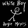 Augie Meyers - White Boy