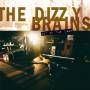 The Dizzy Brains - Out In The Cage