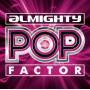 Almighty Presents: Almighty Pop Factor 3 / Various - Almighty Presents: Almighty Pop Factor 3 / Various