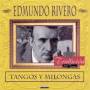 Rivero Edmundo - Tangos Y Milongas