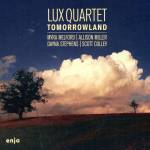Lux Quartet - Tomorrowland (Digipak)