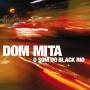 Dom Mita - O Som Do Black Rio