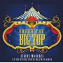 FUCIK / PRESIDENTS OWN UNITED STATES MARINE BAND - Under the Big Top-Circus Marches