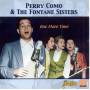 Perry Como & Fontane Sis - One More Time