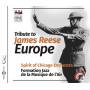 Spirit Of Chicago Orchestra / Formation Jazz De La - Tribute To James Reese Europe