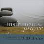 David Haas - Instruments At Prayer 1