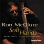 Ron McClure - Soft Hands